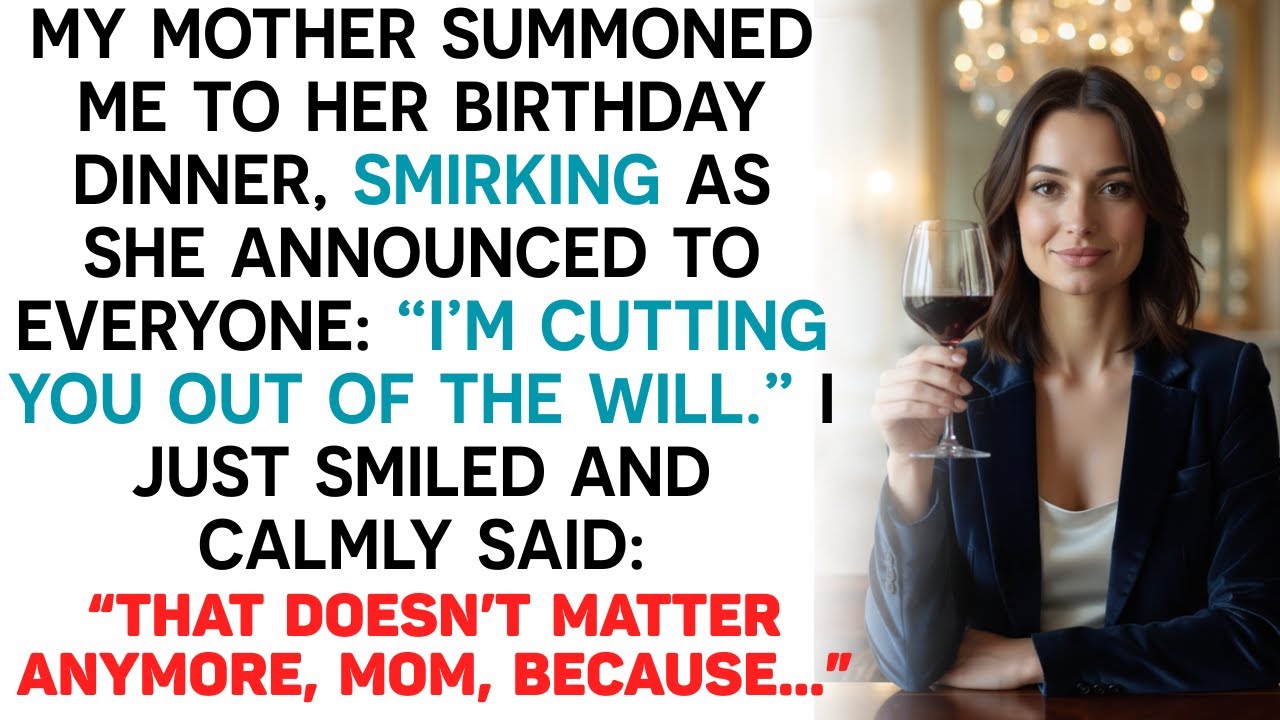 At Her Birthday, Mom Cut Me From Her Will—She Had No Clue What I’D Been Hiding