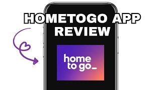 HOMETOGO APP REVIEW - WORTH IT? (EXPLAINED)