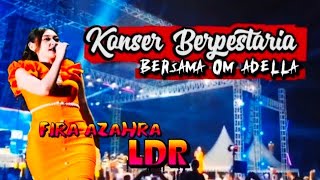 Berpestaria/ OM ADeLLA® FIRA AZaHRA- LDR, Lap yonif 202 Tadjimalela