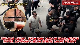 Download Lagu KUWU ANJATAN DIDUGA ANIAYA DOKTER SAAT ARAK-ARAKAN, NGAKU PUNYA BEKINGAN?! MP3 Download Lagu KUWU ANJATAN DIDUGA ANIAYA DOKTER SAAT ARAK-ARAKAN, NGAKU PUNYA BEKINGAN?! MP3