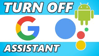 How to Turn Off Google Assistant on Android - Disable Google Assistant 2025 screenshot 5
