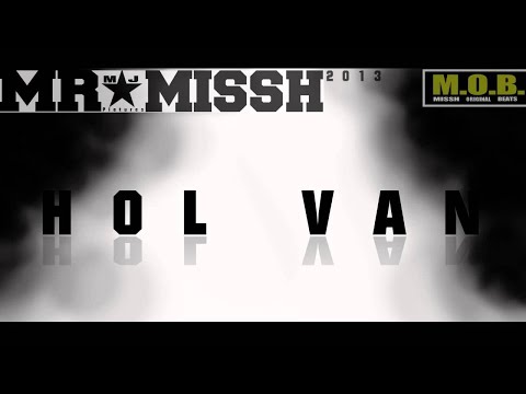 MR.MISSH-HOL VAN