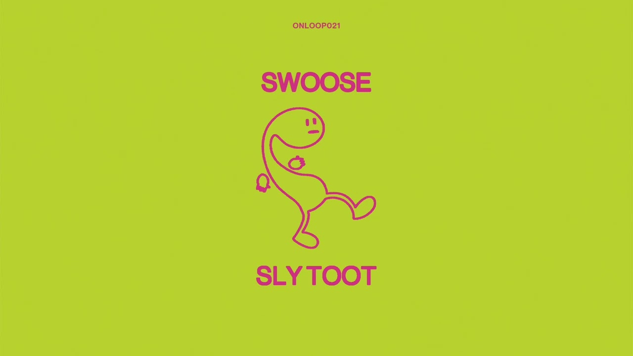 Watch Swoose - Sly Toot on YouTube Watch Swoose - Sly Toot on YouTube