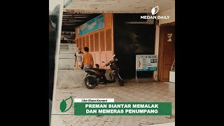 AKSI PREMAN SIANTAR TEREKAM CAMERA , DITANGKAP JADI AYAM SAYUR ! VIRALKAN