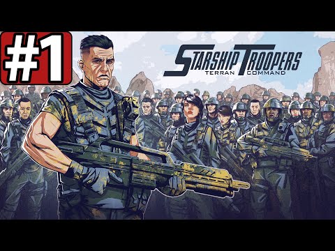 Starship Troopers - Terran Command - Геймплей Прохождение Часть 1 (без комментариев, PC)