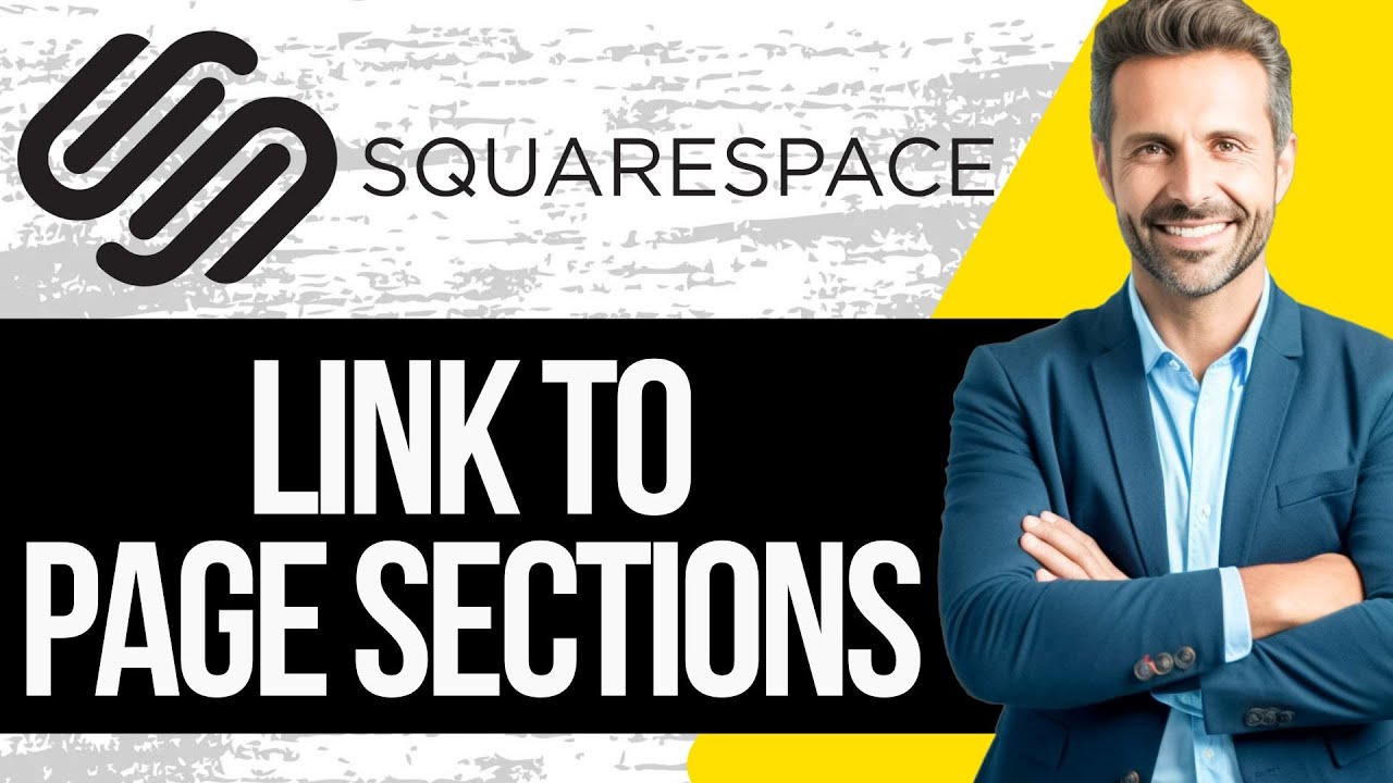 How to Link to Specific Page Sections in Squarespace - YouTube