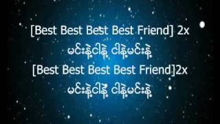 Best Friend Forever - Hlwan Paing - feat. Ni Ni Khin Zaw (lyrics)