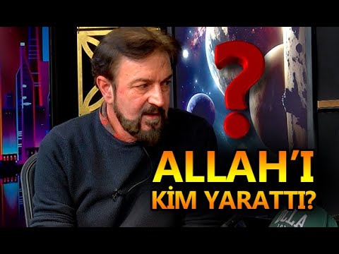 ALLAH'I KİM YARATTI? sorusunun cevabı... SERHAT AHMET TAN I MURAT ZURNACI