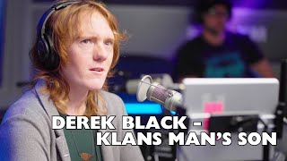 Leaving White Nationalism, Coming Out as Trans  Derek Black | Jim & Sam