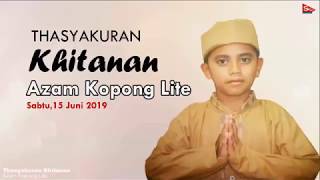 Thasyakuran Khitanan Azam Kopong Lite