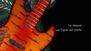 Chords for La Mesera Los Tigres del Norte