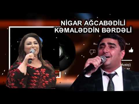 Nigar Agcabedili Kemaleddin Berdeli Elə oxudular hərkəs heyran qaldı