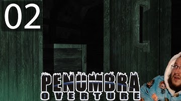 Penumbra: Overture - What The Heck Was THAT? - DarkslayerTV