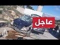 إذاعة الجيش الإسرائيلي 4 جرحى في عملية دهس عند مستوطنة عتنائيل وتحييد المنفذ 