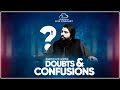 DOUBTS AND CONFUSIONS | SHAYKH ATIF | USTAAZ ADEEL ARFEEN