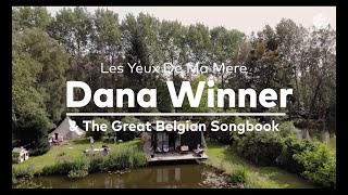 Dana Winner & The Great Belgian Songbook - Les Yeux De Ma Mère (Radio 2)