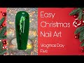 EASY CHRISTMAS NAIL ART | VLOGMAS DAY FIVE