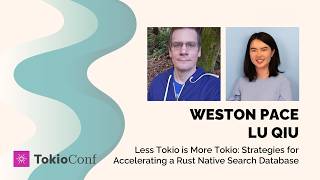 TokioConf 2026 - Less Tokio is More Tokio: Strategies for Accelerating a.... by Weston PaceLu Qiu