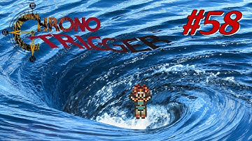 Chrono Trigger #58 - WHIRLPOOL