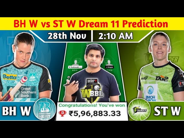 BH W vs ST W Dream11, BH W vs ST W Dream11 Team, BH W vs ST W Dream11 Prediction  WBBL Match Dream11 