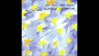 Watch Juliana Hatfield Dont Walk Away video