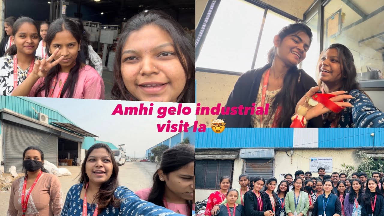 Amhi gelo industrial visit la🤯khup majja keli🤣🤣