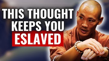 Shaolin Monk REVEALS The BIGGEST MISTAKE In Your MIND