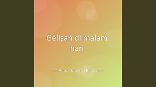 Gelisah di malam hari