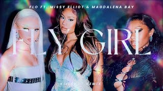 Flo Feat Missy Elliot U0026 Magdalena Bay  Fly Girl killshot Remix