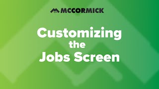 Customizing the Jobs Screen | McCormick Estimating Software