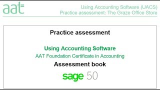AAT Level 2 Sample Assessment Using Accounting Software SAGE50