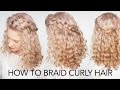 How to braid curly hair - 5 top tips + a quick and easy tutorial!