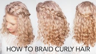 How to braid curly hair  5 top tips + a quick and easy tutorial!