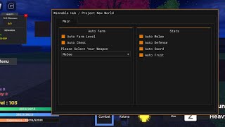 ROBLOX PROJECT NEW WORLD OP MOBILE SCRIPT AUTO ALL HYDROGEN FULUXUS