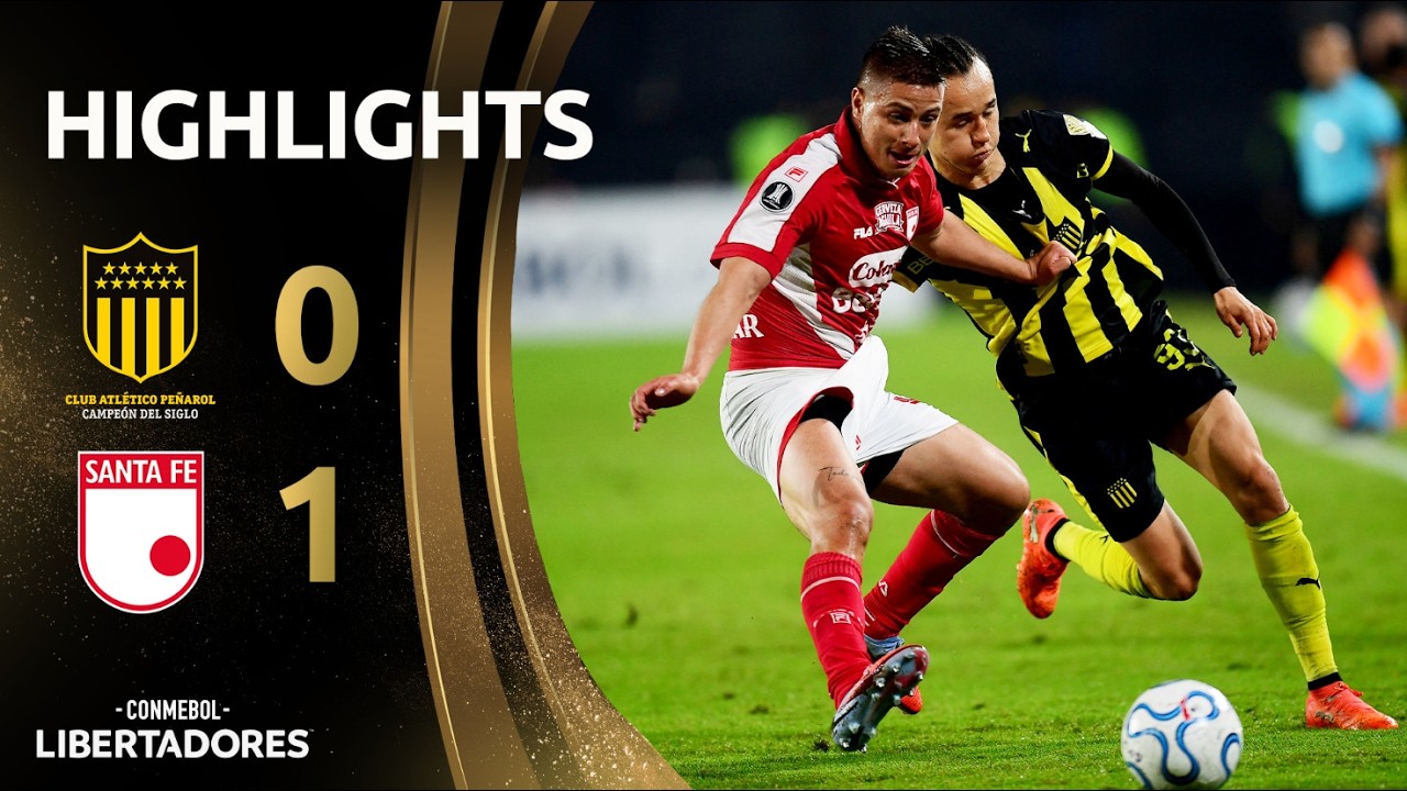 PEÑAROL X SANTA FE | MELHORES MOMENTOS | CONMEBOL LIBERTADORES 2026
