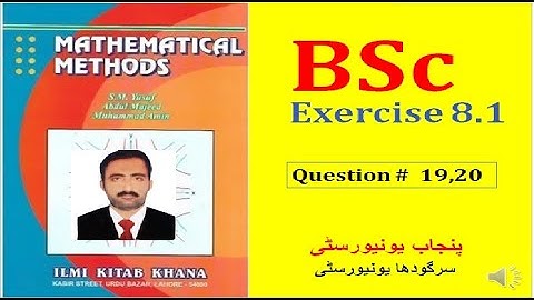 bsc mathematical method chapter 8 exercise 8.1 question 19 and 20