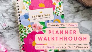 Cultivate What Matters Fresh Start Weekly Goal Planner