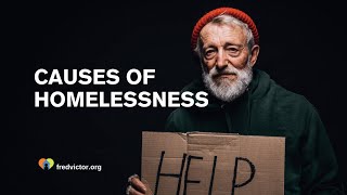 Common Causes of Homelessness