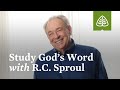 Study gods word with rc sproul