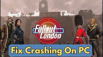 Fix Fallout London Crashing On PC Error | Fix Fallout London Crashes at Startup Error On PC