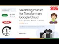 Validating Policies for Terraform on Google Cloud | GSP1021