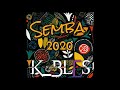 Dj K_BLES - SEMBA 2020