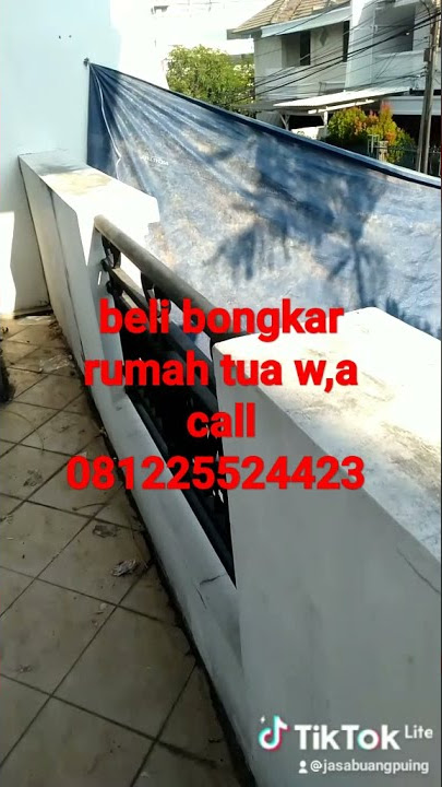 bongkar rumah tua w,a call 081225524423