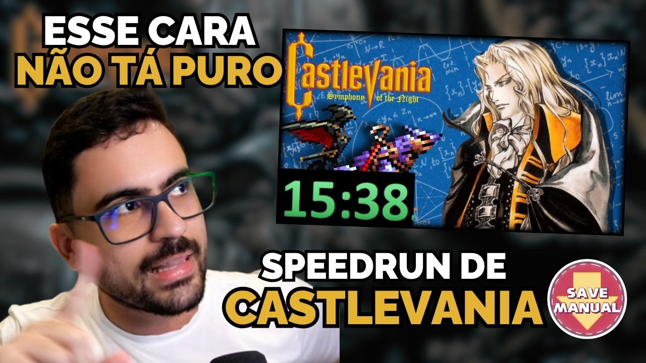 SAVE MANUAL explicando a speedrun de CASTLEVANIA Symphony of The Night