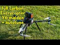 Arducopter Y6 hexacopter // maiden flight + autotune // custom carbon Everycopter frame