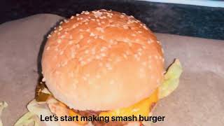 SMASHED BURGERS/SMASH BURGER SAUCE/ SMASH BURGERS AT HOME/