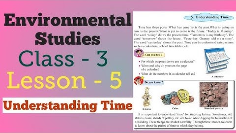 Class 3 | EVS | Lesson. 5 |  Understanding Time | Maharashtra Board.