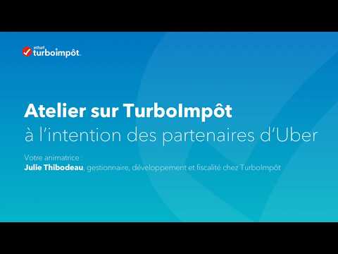 Atelier sur TurboImpôt à l’intention des partenaires d’Uber