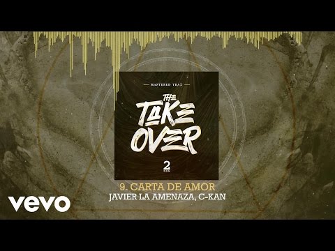 Mastered Trax - Carta De Amor (Audio) ft. Javier La Amenaza, C-Kan