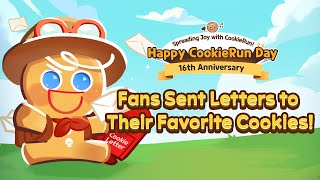 CookieRun 16th Anniversary Cookie Letter: Fans Wrote to Their Favorite Cookies! @CROvenBreak